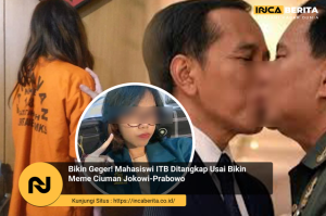 Mahasiswi ITB Ditangkap! Bikin Meme Jokowi-Prabowo