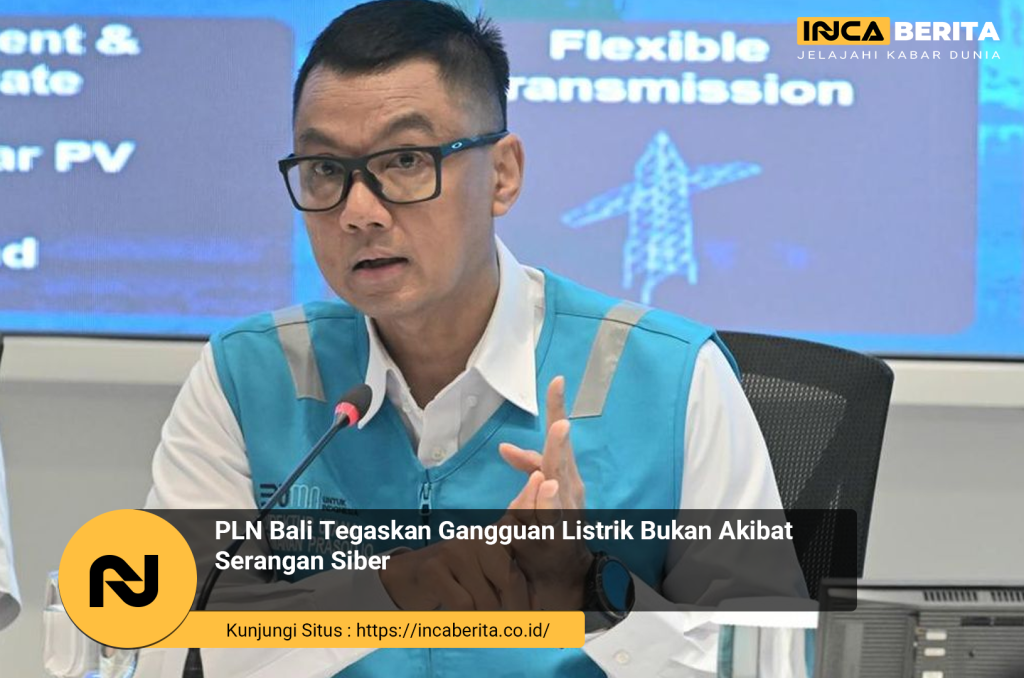 PLN Bali Pastikan Gangguan Listrik Bukan Serangan Siber