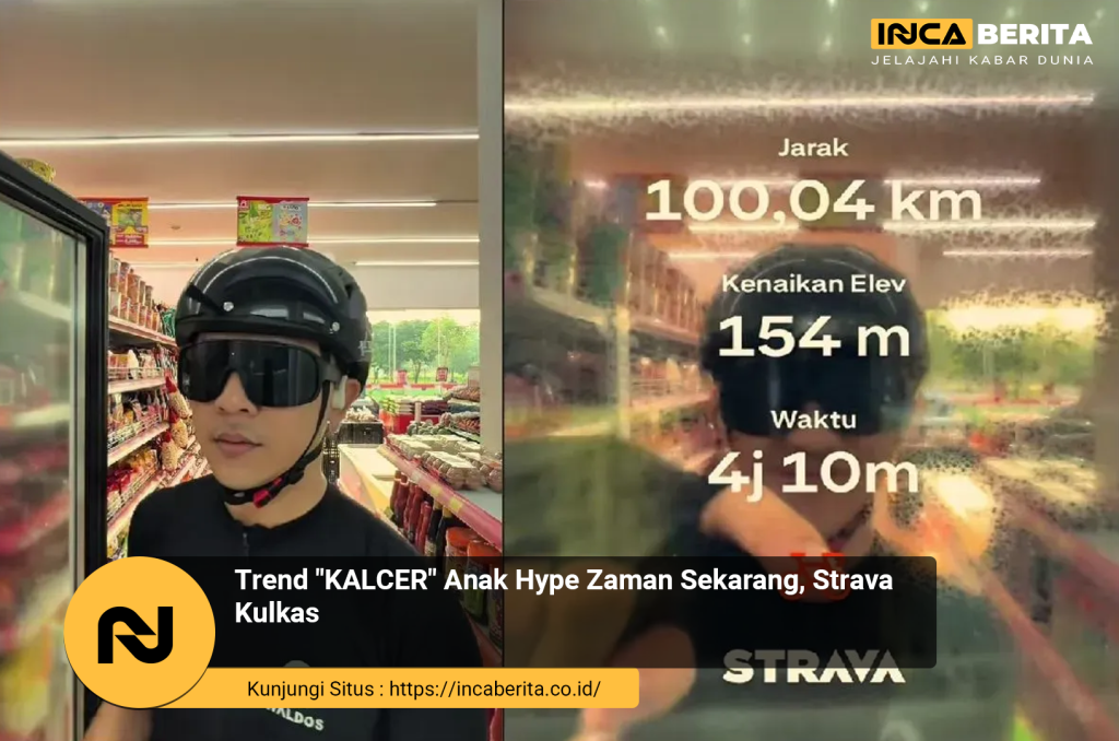 Trend "KALCER" Anak Hype Zaman Sekarang, Strava Kulkas