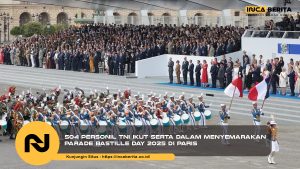 504 Personil TNI Ikut Serta Dalam Menyemarakan Parade Bastille Day 2025 di Paris