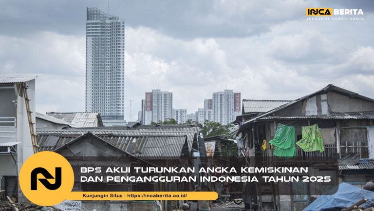 BPS Akui Turunkan Angka Kemiskinan dan Pengangguran Indonesia Tahun 2025