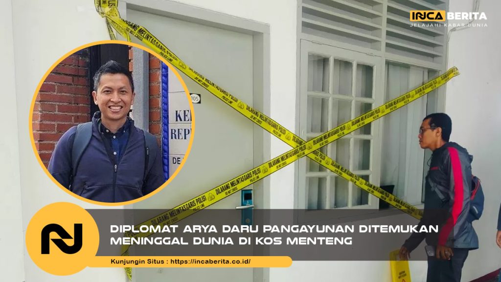 Diplomat Arya Daru Pangayunan Ditemukan Meninggal Dunia di Kos Menteng