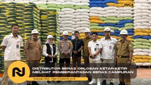 Distributor Beras Oplosan Ketar-Ketir Melihat Pemberantasan Beras Campuran