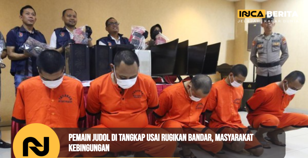 Pemain Judol Di Tangkap Usai Rugikan Bandar, Masyarakat Kebingungan