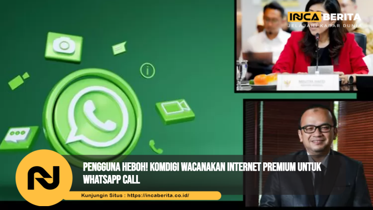 Komdigi Kaji Internet Premium Demi Panggilan WhatsApp yang Lebih Stabil