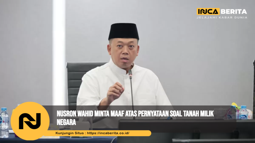 Nusron Wahid Minta Maaf atas Pernyataan Soal Tanah Milik Negara