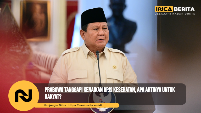 Prabowo Tanggapi Kenaikan BPJS Kesehatan, Apa Artinya untuk Rakyat?
