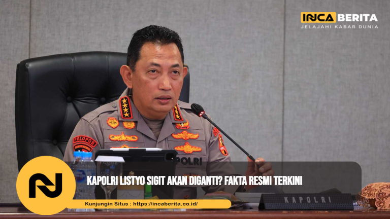 Kapolri Listyo Sigit Akan Diganti? Fakta Resmi Terkini