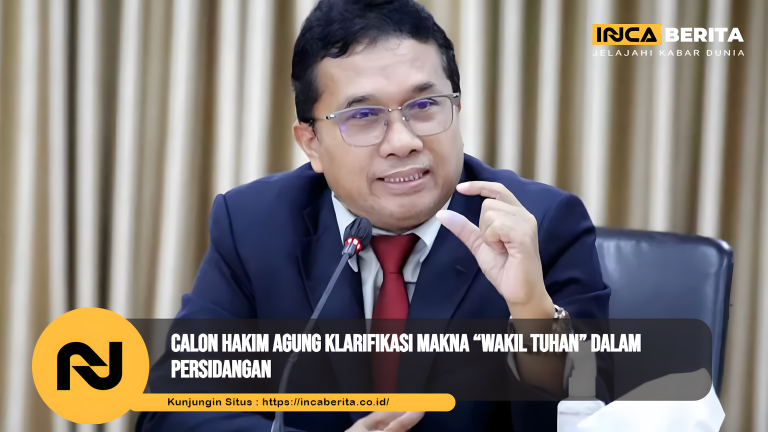 Calon hakim agung klarifikasi makna “wakil Tuhan” dalam persidangan