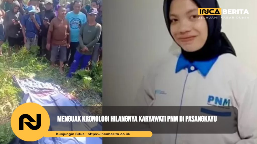 Hilangnya Karyawati PNM di Pasangkayu: Jejak Mencurigakan dan Dugaan Pelaku
