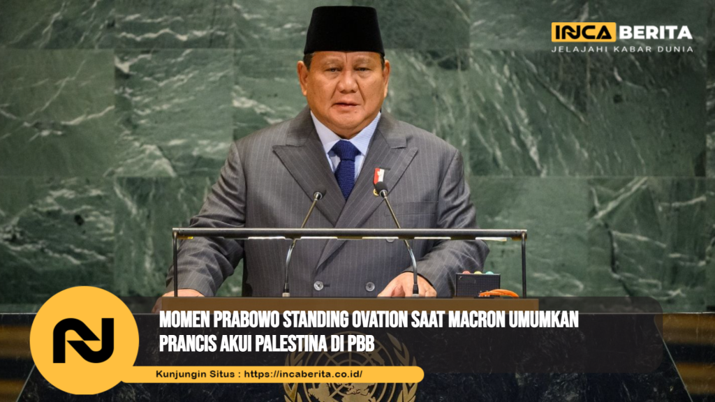 Momen Prabowo Standing Ovation saat Macron Umumkan Prancis Akui Palestina di PBB
