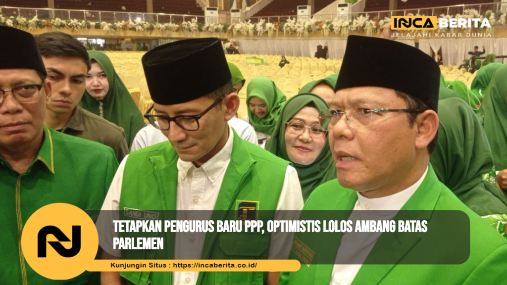 Tetapkan Pengurus Baru PPP, Optimistis Lolos Ambang Batas Parlemen