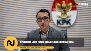 KPK Panggil 5 Biro Travel, Benang Kusut Kuota Haji Diurai