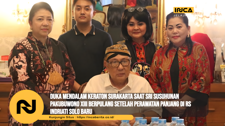Duka Mendalam Keraton Surakarta Saat Sri Susuhunan Pakubuwono XIII Berpulang Setelah Perawatan Panjang di RS Indriati Solo Baru