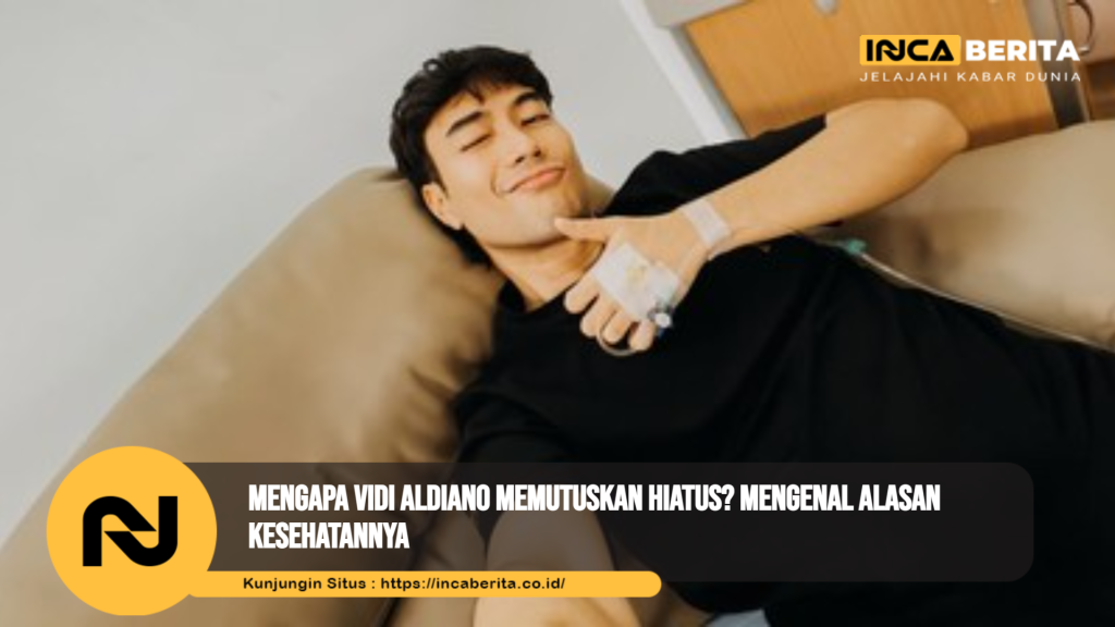 Vidi Aldiano Hiatus karena Kesehatan, Ini Alasan yang Mengharukan