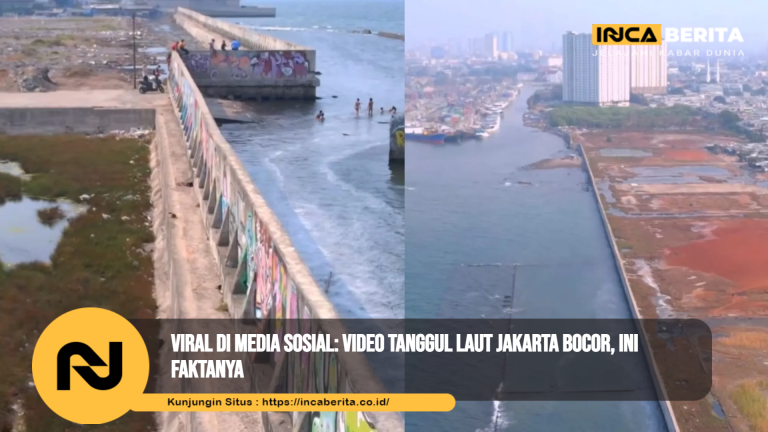 Tanggul Laut Jakarta Bocor: Fakta Lapangan dan Analisis Pakar