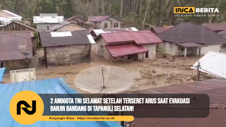 2 Anggota TNI Hanyut