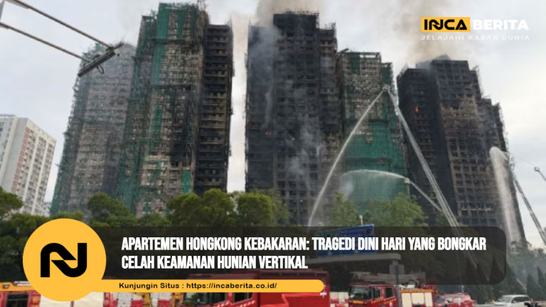 Apartemen Hongkong Kebakaran: Tragedi Dini Hari yang Bongkar Celah Keamanan Hunian Vertikal