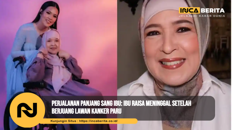 Ibu Raisa Meninggal Dunia