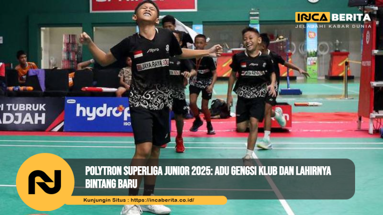 Polytron Superliga Junior 2025: Adu Gengsi Klub dan Lahirnya Bintang Baru