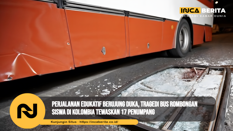 Perjalanan Edukatif Berujung Duka, Tragedi Bus Rombongan Siswa di Kolombia Tewaskan 17 Penumpang
