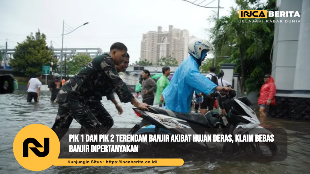 PIK Terendam Banjir
