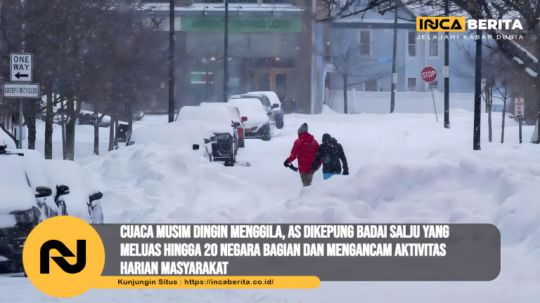 Cuaca Musim Dingin Menggila, AS Dikepung Badai Salju yang Meluas hingga 20 Negara Bagian dan Mengancam Aktivitas Harian Masyarakat