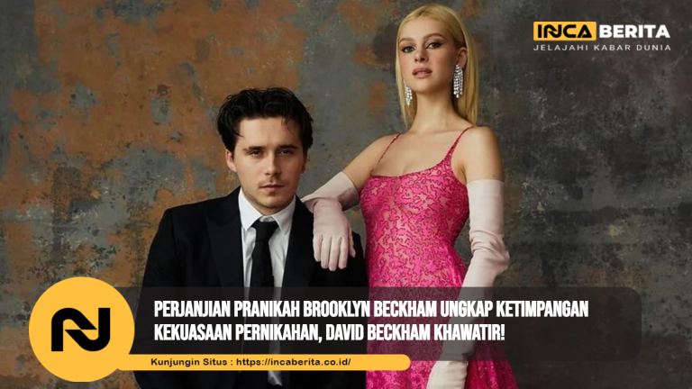 Perjanjian Pranikah Brooklyn Beckham