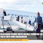 Salah Masuk Pesawat United Airlines, Penumpang Los Angeles Tiba di Tokyo Tanpa Direncanakan