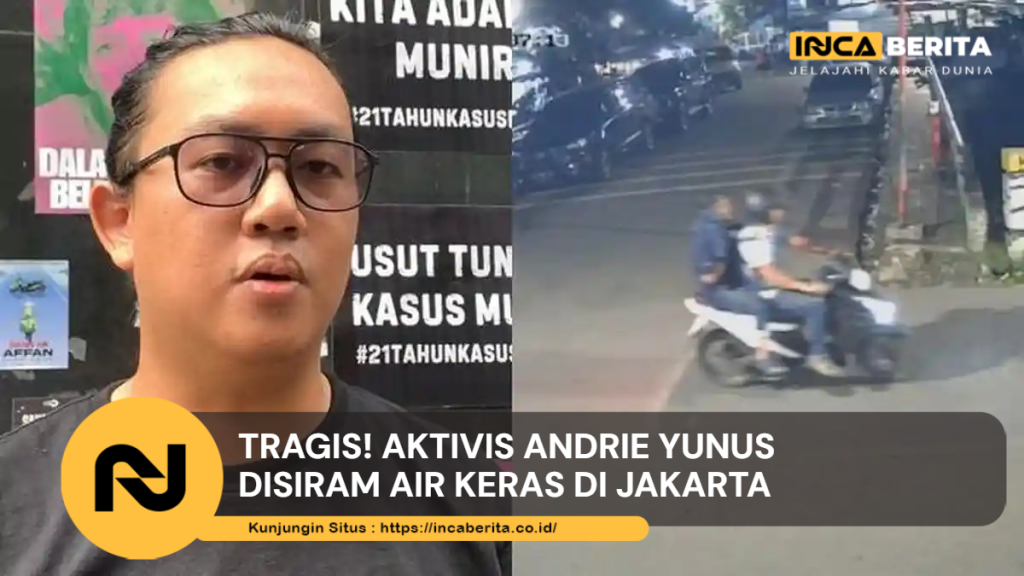 Andrie Yunus Disiram Air Keras