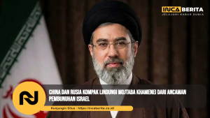 China dan Rusia Kompak Lindungi Mojtaba Khamenei dari Ancaman Pembunuhan Israel