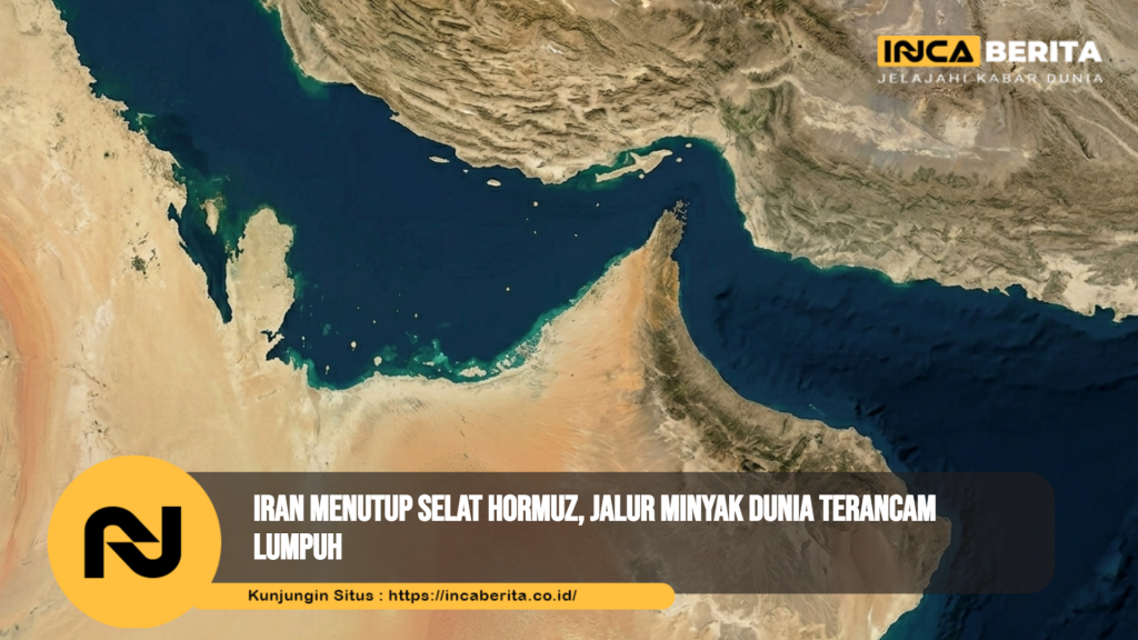 Iran Menutup Selat Hormuz