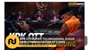 KPK OTT Bupati Tulungagung, Kasus Baru Tambah Daftar OTT 2026