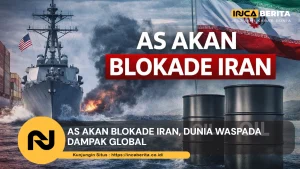 AS Akan Blokade Iran, Dunia Waspada Dampak Global