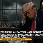 Trump Dilanda Tekanan, Gencatan Senjata Diperpanjang di Tengah Ketegangan Global