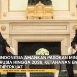 Kerja Sama Minyak Indonesia Rusia