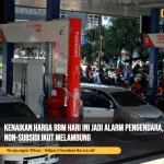 Kenaikan Harga BBM Hari Ini