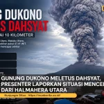 Gunung Dukono Meletus Dahsyat, Presenter Laporkan Situasi Mencekam dari Halmahera Utara