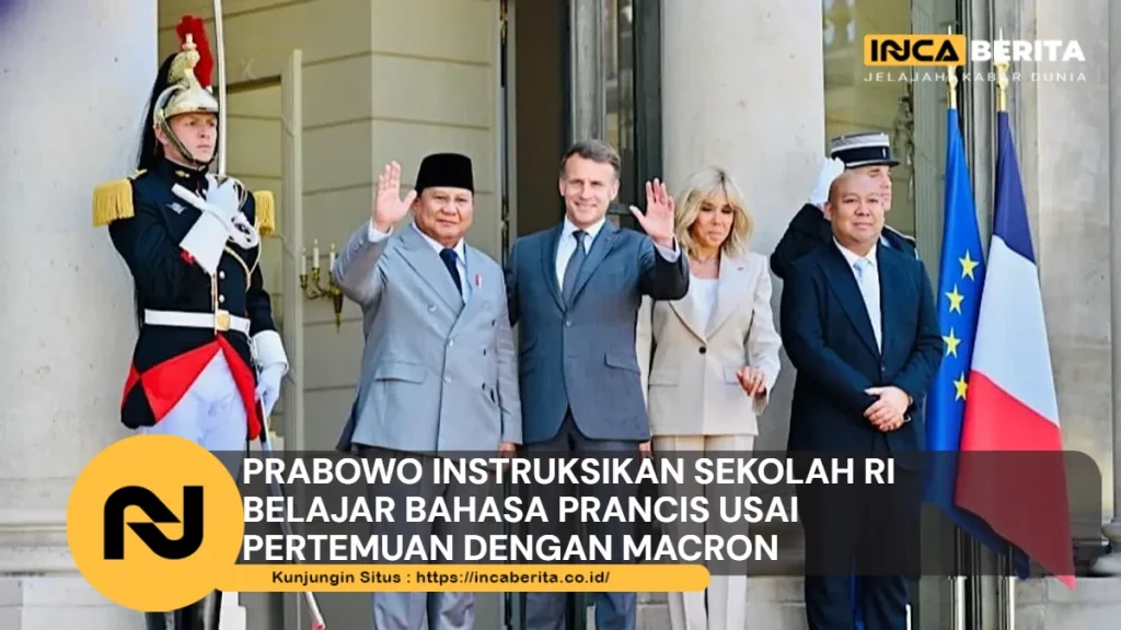 Prabowo Instruksikan Sekolah RI Belajar Bahasa Prancis