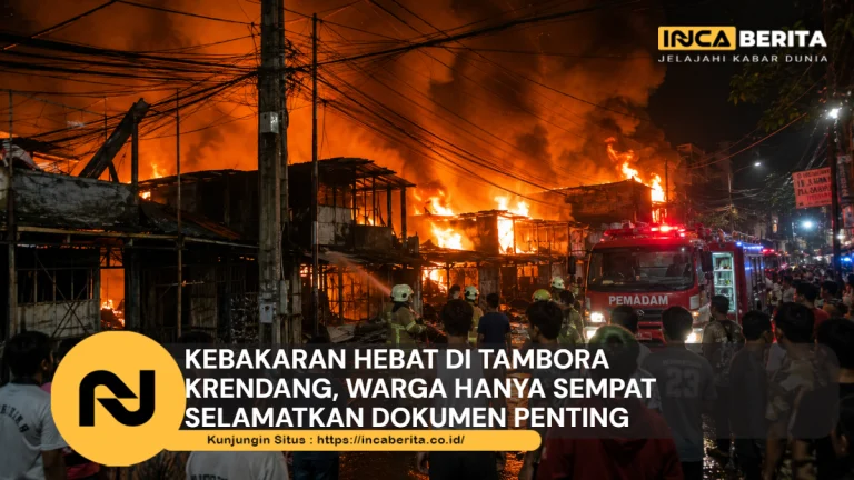 Kebakaran Hebat di Tambora Krendang, Warga Hanya Sempat Selamatkan Dokumen Penting