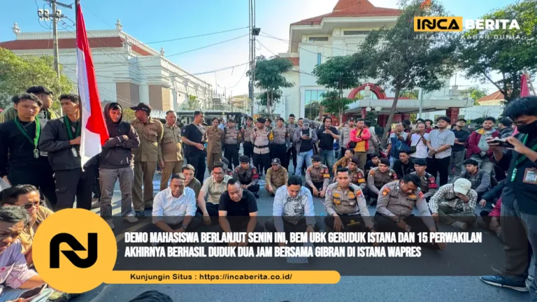 Demo Mahasiswa Berlanjut Senin Ini, BEM UBK Geruduk Istana dan 15 Perwakilan Akhirnya Berhasil Duduk Dua Jam Bersama Gibran di Istana Wapres