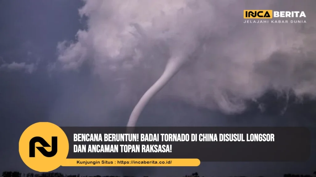 Badai Tornado Di China