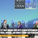 KTT Nato Ankara Digelar di Tengah Ketegangan Geopolitik, Rusia, Ukraina, dan Donald Trump Jadi Perhatian Utama