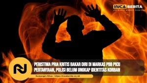 Peristiwa Pria Kritis Bakar Diri di Markas PBB Picu Pertanyaan, Polisi Belum Ungkap Identitas Korban