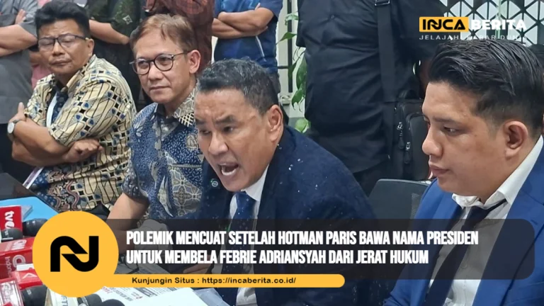 Polemik Mencuat setelah Hotman Paris Bawa Nama Presiden untuk Membela Febrie Adriansyah dari Jerat Hukum
