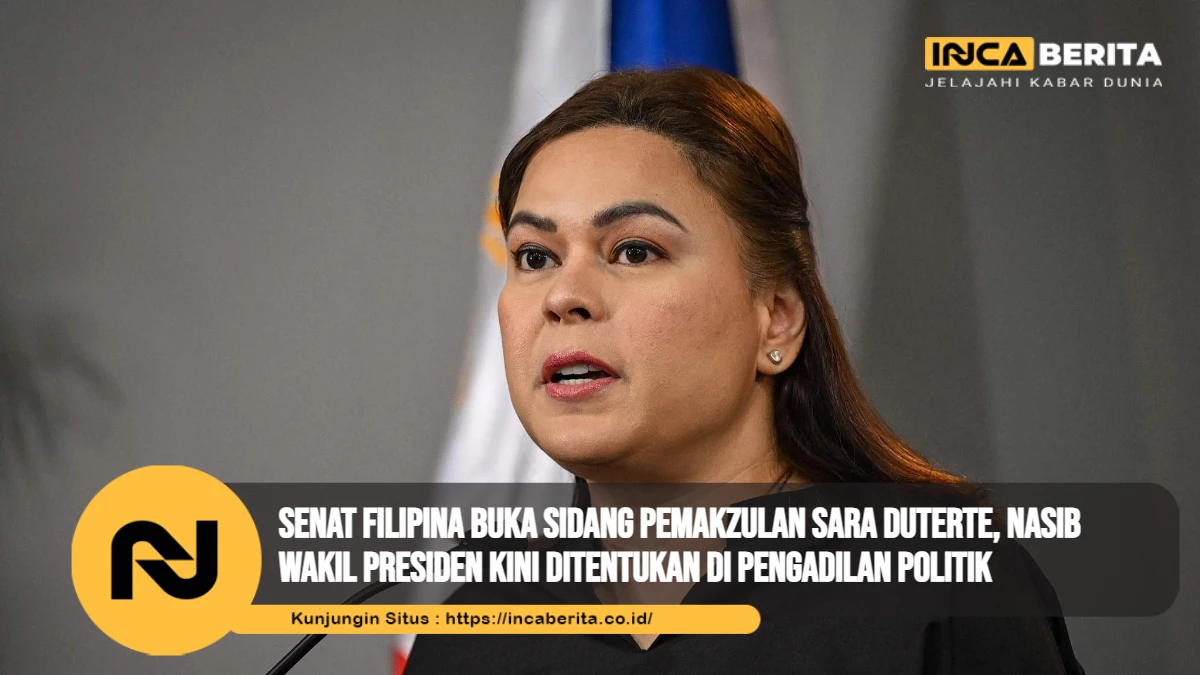 Senat Filipina Buka Sidang Pemakzulan Sara Duterte, Nasib Wakil Presiden Kini Ditentukan di Pengadilan Politik