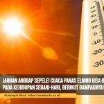 Siaga Cuaca Panas Elnino