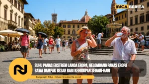 Suhu Panas Ekstrem Landa Eropa, Gelombang Panas Eropa Bawa Dampak Besar bagi Kehidupan Sehari-hari