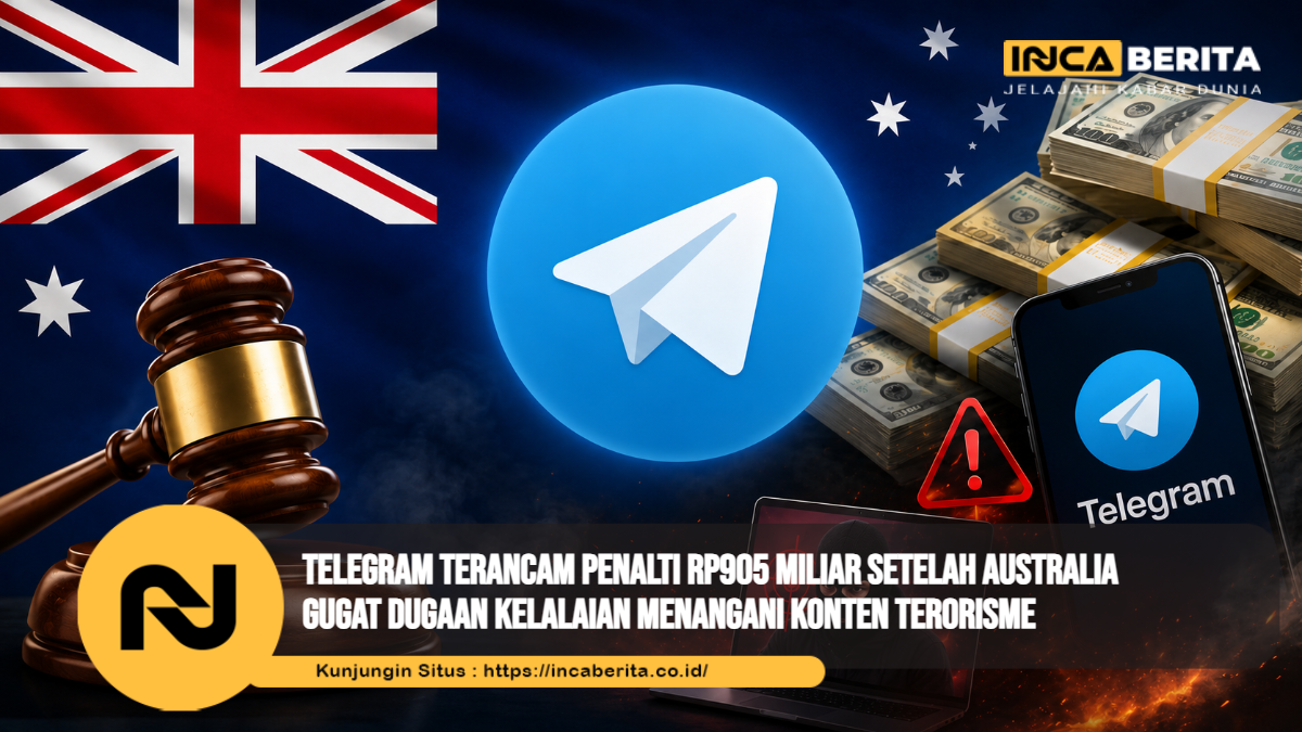 Telegram Terancam Penalti Rp905 Miliar setelah Australia Gugat Dugaan Kelalaian Menangani Konten Terorisme
