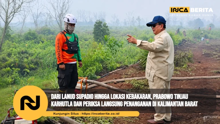Dari Lanud Supadio hingga Lokasi Kebakaran, Prabowo Tinjau Karhutla dan Periksa Langsung Penanganan di Kalimantan Barat